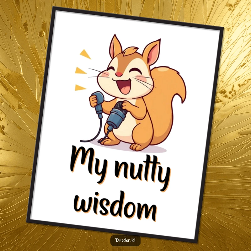 Funny joyful squirrel shouting into a microphone, a humorous announcer wall art poster.